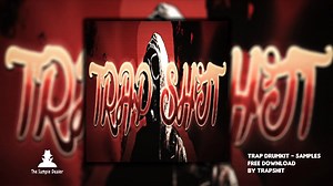 「采样包」Trap Drumkit & Samples鼓包&采样资源 | by Trapshit