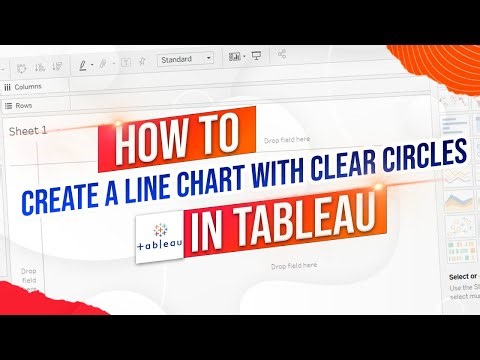How to Create a Line Chart With Clear Circles in Tableau