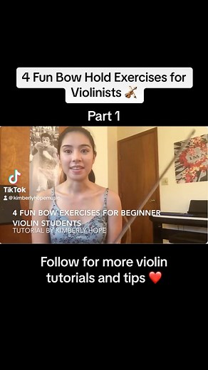 Part 1 - 4 Fun Bow Hold Exercises for Violinists 🎻 #bowholdexercises #violinbowhold #howto #violin #violinist #violinteacher #violintutorial #violintips #easyviolin #violinbow #fyp #foryou #foryoupage | Kimberly Hope Music