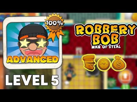 Robbery Bob Advanced Level 5 Full Gameplay (3 Stars)