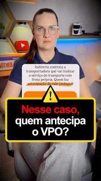 Quem faz a antecipação do Vale-Pedágio Obrigatório?