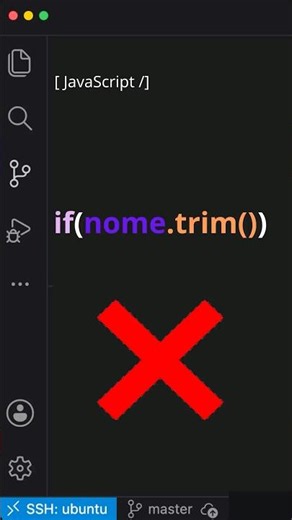 Esse if() pode quebrar seu JavaScript 😳