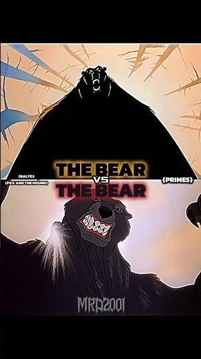 Bear (Balto) VS. Bear (Fox And The Hound) #edit