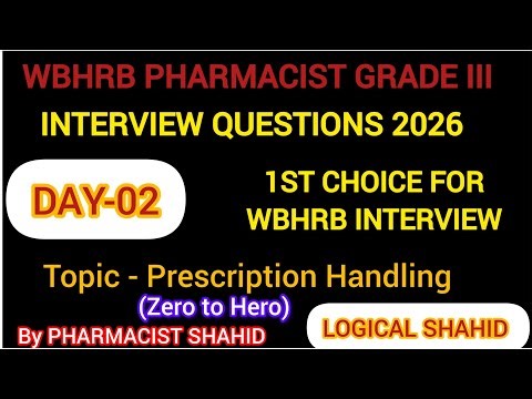 WBHRB PHARMACIST INTERVIEW ll DAY 02 ll PRESCRIPTION HANDLING ll 1ST CHOICE #pharmacy #wbhrb #pci