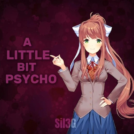 DDLC: Monika x Sweet but Psycho