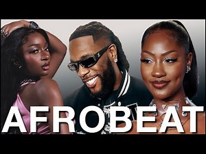 🔥 AFROBEAT MIX 2025🔥 HOTEST AFROBEATS 2025 MIX [BURNA BOY, DAVIDO, REMA, ASAKE, AYRA STARR, WIZKID