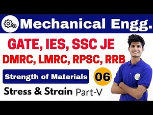 10 PM | Mechanical by Neeraj Sir | Day #06 | Stress & Strain Part-V (Thermal Stress)