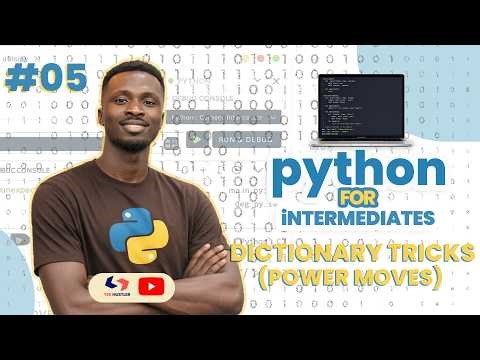 Python for Intermediates | 2026 - Dictionary Tricks