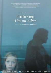 I'm the Same, I'm an Other | Trailer Original