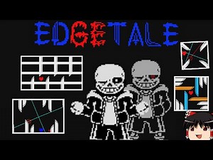 【ゆっくり実況】Edgetale Sans fight Phase1