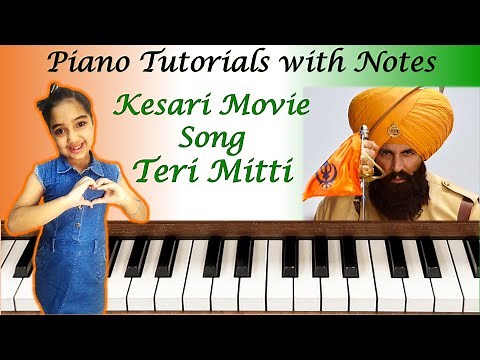 Teri Mitti Me Mil Jawa Step by Step Piano Notes and Tutorials | Kesari Movie Song on Piano