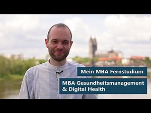 "Mein MBA Fernstudium" - MBA Gesundheitsmanagement & Digital Health