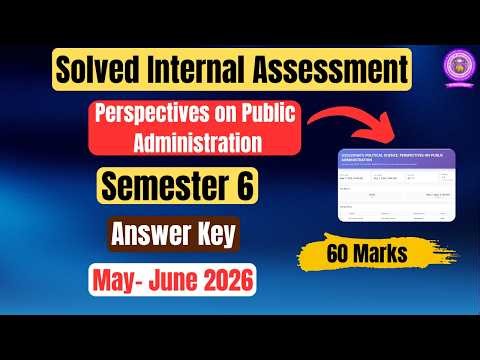 DU SOL | Perspectives on Public Administration |Internal Assessment| Sem 6|Answer |May- June 2026