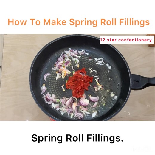 How To Make Spring Roll Fillings. #springroll #springrollfilling Part 4 | 12StarConfectionery