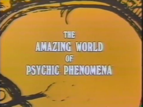 The Amazing World of Psychic Phenomena (1976) — Full Documentary!
