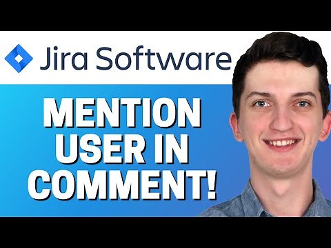 How To Mention User In Comment In Jira