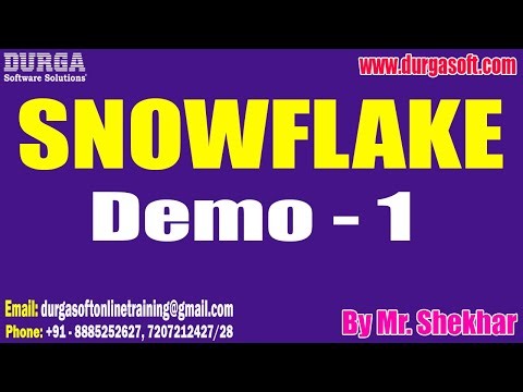 SNOWFLAKE tutorials || Demo - 1 || by Mr. Shekhar On 10-12-2025 @7AM (IST)