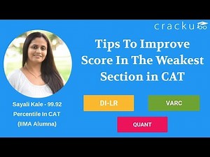 Tips to improve in your weakest section in CAT | DILR - Quant - Verbal Techniques