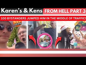 Karen’s & Ken’s causing havoc part 3 1 hr compilation