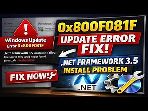 0x800F081F Windows Update Error Fix | .NET Framework 3.5 Install Problem