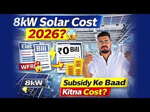 8kW Solar System Cost 2026 explained with Subsidy, Savings & real Price Breakdown.