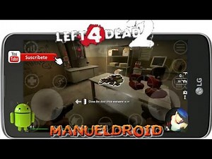 Left 4 Dead 2 para Android en Desarrollo GamePlay
