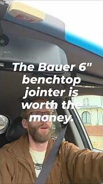 The Bauer 6" benchtop jointer is worth the money