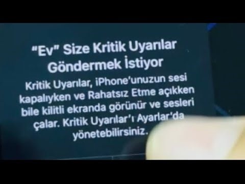 İPHONE “Ev” Size Kritik Uyarılar Göndermek İstiyor Problemi Nasıl Çözülür ?