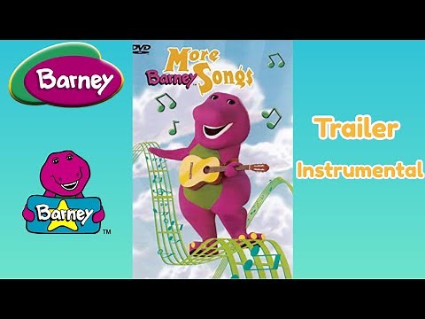 Barney - More Barney Songs Trailer (Instrumental)