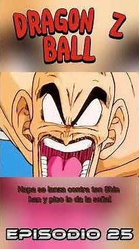 DBZ Episodio 25: ¡La llegada inminente de Goku! | Batalla contra Nappa 🔥 #DragonBallZ #dbz #fyp