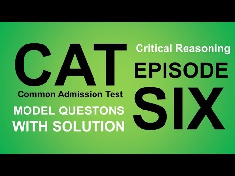 IIMs Common Admission Test | Questions & Detailed Explanation /Episode 6 / VARC/NMAT/XAT/GMAC/CAT