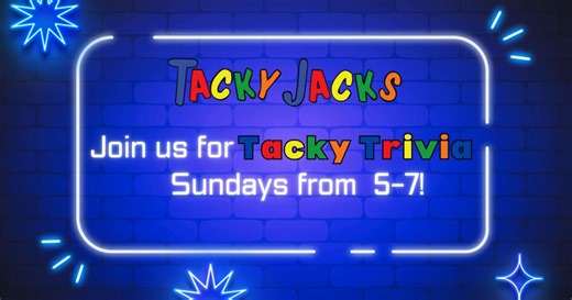 Play Tacky games. Win Tacky Prizes! Think you’ve got what it takes to be crowned the trivia champ? 🏆 Bring your Tackiest crew (or fly solo!) and join us every Sunday from 5-7 PM for Trivia Night. | Tacky Jack's Gulf Shores