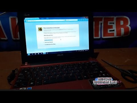 Laptop Tidak Bisa digunakan untuk internet muncul pesan error This connection is untrusted..!!