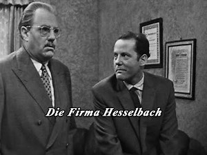 Die Firma Hesselbach - Staffel 1 - (Vor- u. Abspann) Folge 1