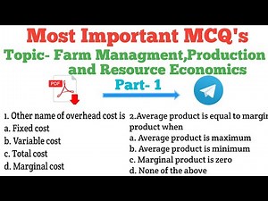 Farm Management, Production and Resource Economics MCQ's Part-1