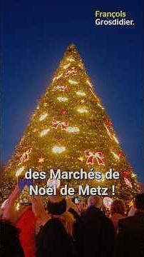 C’est parti pour l’édition 2025 des Marchés de Noël de Metz !