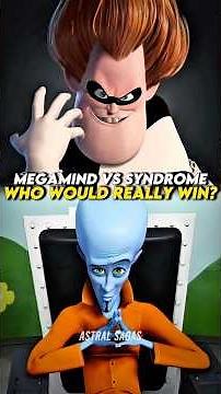 Megamind VS Syndrome: Who Would Really Win The Ultimate Genius Battle?