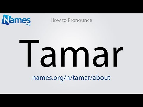 How to Pronounce Tamar