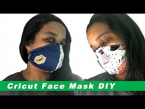 Cricut Face Mask DIY