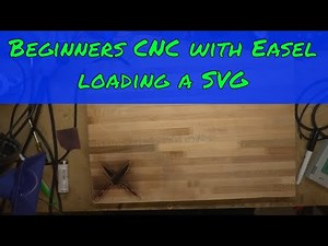 Basic CNC: Loading an SVG into Easel and Carving With TopsCNC Heavy Version