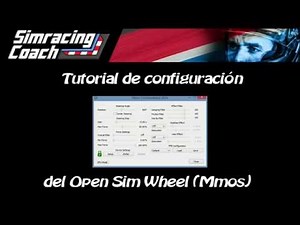 Tutorial de configuracion del Open Sim Wheel - Mmos