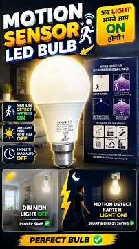 Motion Sensor LED Bulb 😱 | खुद ON/OFF होने वाली Smart Light! 💡🔥