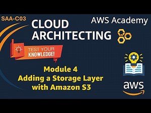 Module 4 Knowledge Check Answers - Adding a Storage Layer with Amazon S3 |Cloud Architecting SAA-C03