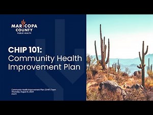 Community Health Improvement Plan (CHIP) 101 Webinar