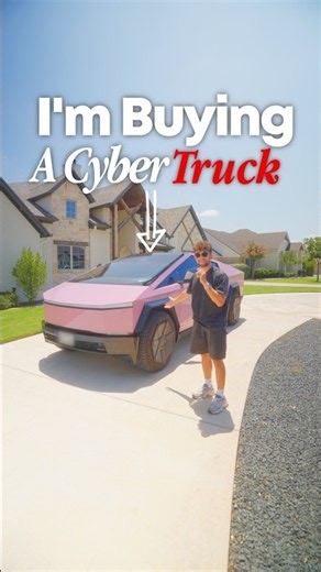 I'm Buying A CyberTruck...