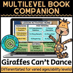 Giraffes Can't Dance | Multilevel Book Companion | Digital/ No Print