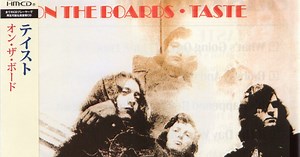 Taste - On The Boards (1970 ireland, classic blues rock, second album, japan SHM-CD)