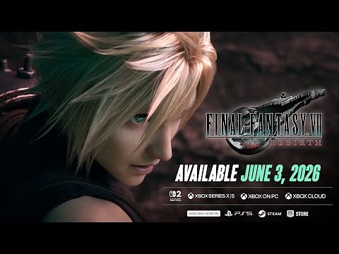 FINAL FANTASY VII REBIRTH - Nintendo Switch 2 and Xbox Announcement Trailer