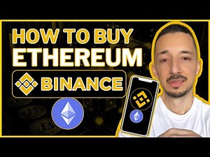 How to buy Ethereum on Binance - Full Step By Step Guide