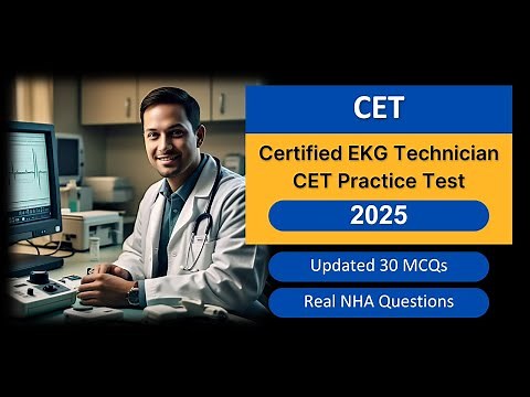 Certified EKG Technician CET Practice Test 2025 | Real NHA Questions & Answers